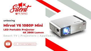 UNBOXING  Mirval Y6 1080P Mini LED Portable Projector 4K 2800 Lumens  PART 1 [upl. by Jayme]