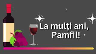 La multi ani Pamfil 🎁 MULTI ANI TRAIASCA 🎁 TARAFUL SIMION 🎁 [upl. by Serene]