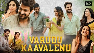 Varudu Kaavalenu Full Movie In Hindi Dubbed  Naga Shaurya Ritu VarmaMurali Sharma  Review amp Fact [upl. by Mochun]