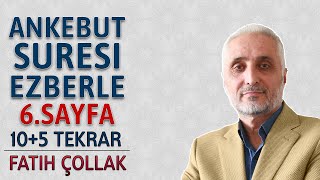 Ankebut suresi 6sayfa ezberle 10 tekrar Fatih Çollak 1dönüş 20sayfa Kuranı Kerim 400sayfa [upl. by Ahsyak995]