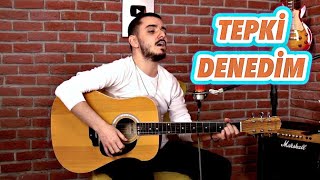 Tepki  Denedim Cover Çağlar Utaş [upl. by Aizek]