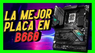 LA MEJOR PLACA BASE EN B660 PARA INTEL 12Th Gen [upl. by Etnahc]