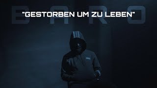 BARO  GESTORBEN UM ZU LEBEN Official Video [upl. by Maharg]