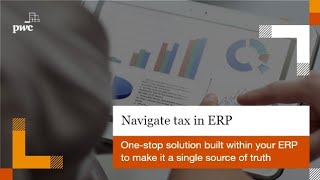 Navigate Tax in ERP  A PwC Product [upl. by Ennayelhsa]