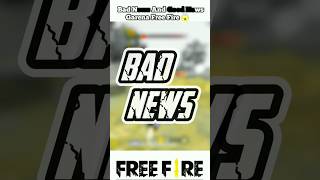 Bad News And Good News😱trendingshorts youtubeshorts freefire virelshorts freefiremax subscribe [upl. by Weig844]