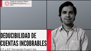 Deducibilidad de cuentas incobrables  Ley del ISR Art 27  Fernando Ficachi Ale [upl. by Candida]