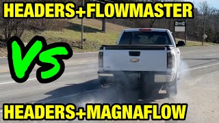 CAMMED ChevyGMC 53L V8 HeadersMagnaflow Vs HeadersFlowmaster [upl. by Amend]