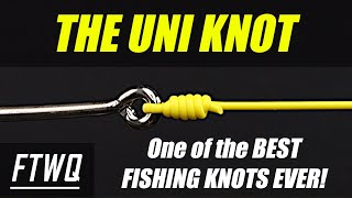 Fishing Knots Uni Knot  One of the BEST Fishing Knots for every Fisherman to know [upl. by Rosemari]