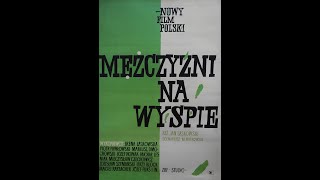 Mężczyźni na wyspie 1962 [upl. by Acimaj]