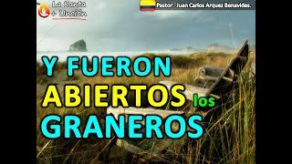 Y FUERON ABIERTOS LOS GRANEROS [upl. by Currier]