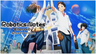 RoboticsNotes  Visual Novel Opening  Eternity Short Eng Ver Sub ITA [upl. by Enerol]