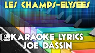 LES CHAMPS ELYSÉES JOE DASSIN KARAOKE LYRICS VERSION PSR S975 [upl. by Ydoc]