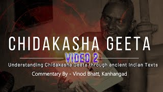 Video 2  Understanding Chidakasha Geeta through ancient Indian texts [upl. by Desmund]