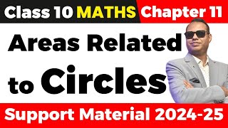 DOE Support Material 🔥 Chapter 11 Areas Related to Circles 🏆 Class 10 Maths 🚀 CBSE Board Exam 2025 [upl. by Weaver502]