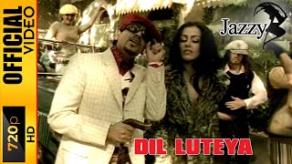 DIL LUTEYA  JAZZY B  OFFICIAL VIDEO [upl. by Marston685]