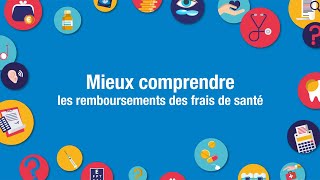 Mieux comprendre les remboursements des frais de santé [upl. by Jillayne]