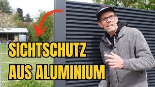 How to Sichtschutz aus Aluminium bauen [upl. by Lucier]