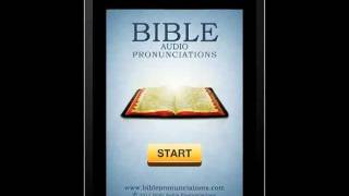 Bible Audio Pronunciations [upl. by Colline]