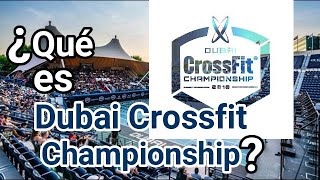 Que es Dubai Crossfit Championship [upl. by Ardnasac]