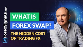 What is Forex Swap The hidden cost of trading FX explained [upl. by Ylrebnik]