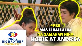 ANDREA AT KOBIE Ano nang kahihinatnan sa Outside World ❤️  PBB CONNECT [upl. by Jerrol594]