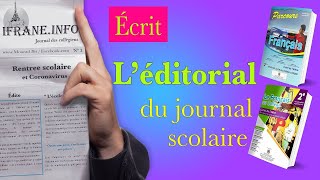 Élaborer un éditorial dun journal scolaire collège français [upl. by Cornwell615]