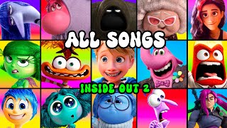 All Inside Out 2 Songs And Music Videos ALL CHARACTERS [upl. by Airrej]