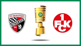 Ingolstadt vs 1 FCK  Highlights  Highlights  DFB Pokal 202425 [upl. by Ylaek]