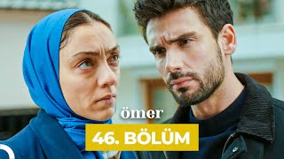 Ömer Dizisi 46 Bölüm [upl. by Ayatnwahs]