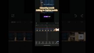 Censoring swearing CapCut Mobile beeping bad swear words capcut capcutediting capcuttutorial [upl. by Skees]