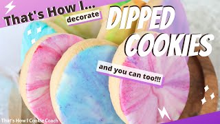 HOW to DECORATE DIPPED SUGAR COOKIES How to dip cookies [upl. by Dyrrej]