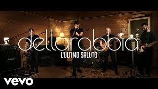 dellarabbia  LUltimo Saluto Live Session  NerdSound Studio [upl. by Odlanyer]