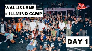 ILLMIND X WALLIS LANE CREATIVE CAMP VLOG DAY 1 [upl. by Dunham]