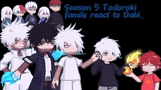 Season 5 Todoroki family react to Dabi  MANGA SPOILERS ‼️ NO SHIPS ‼️ [upl. by Guido]