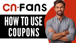 How To Use COUPONS on CNFANSCOM  Full Guide 2024 [upl. by Mallin]