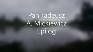 Pan Tadeusz AMickiewicz Epilog audiobook [upl. by Preston]