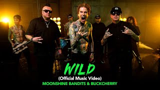 Moonshine Bandits x Buckcherry  quotWildquot Official Music Video [upl. by Ynaffets371]