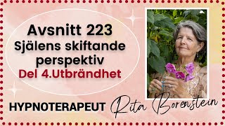 223 Själens skiftande perpektiv Del 4 Utbrändhet [upl. by Jablon]