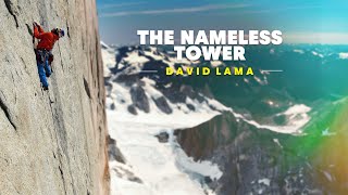 Is This Nameless Tower The Most Demanding Rock Climb Above 5000m w David Lama [upl. by Shalne]