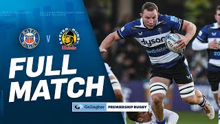 Bath v Exeter  FULL MATCH  Pulsating West Country Contest  Gallagher Premiership 2324 [upl. by Critchfield348]