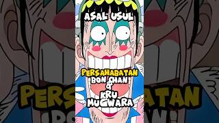 Awal Persahabatan Epik Bon Chan amp Kru Mugiwara di One Piece [upl. by Aksel38]