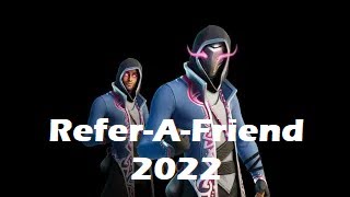 Fortnite Refer A Friend 2022 Guide [upl. by Lindner]