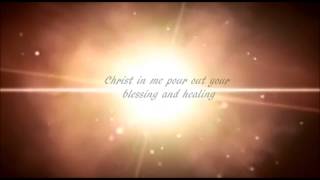 Christ In Me Arise  Trevor Thomson Lyrics [upl. by Ahsiyt]