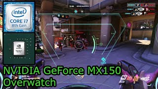 NVIDIA GeForce MX150  Overwatch [upl. by Mlehliw]