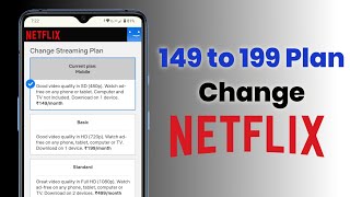 how to change netflix plan 149 to 199 [upl. by Ateuqal625]