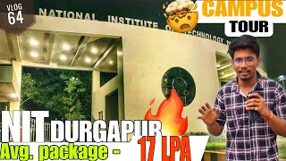 2023 NIT Durgapur Campus Tour  National Institute of Technology Durgapur nitdurgapur campustour [upl. by Sawtelle313]