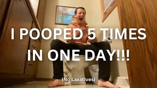 I POOPED 5 TIMES IN ONE DAY [upl. by Holleran]