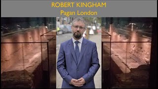 Pagan London with Robert Kingham  04  Talks beyond time and place [upl. by Anovad]