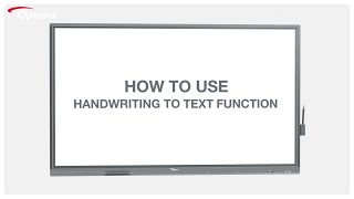 How to use Handwriting to Text Input  Creative Touch Interactive Display  Optoma [upl. by Amaj244]