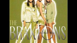 The Braxtons Only Love [upl. by Doss]